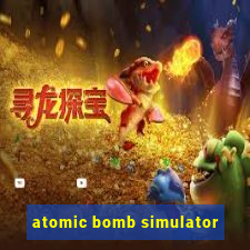 atomic bomb simulator